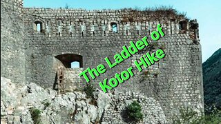 The Best Route For The Ladder Of Kotor