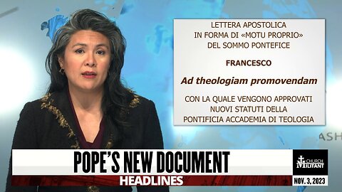 Pope's New Document — Headlines — November 3, 2023