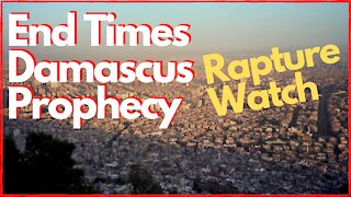 Damascus Prophecy. Is it unfulfilled