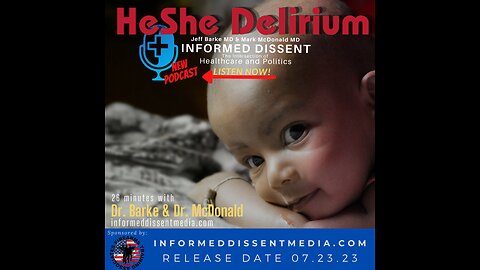Informed Dissent-Barke and McDonald-HeShe Delirium