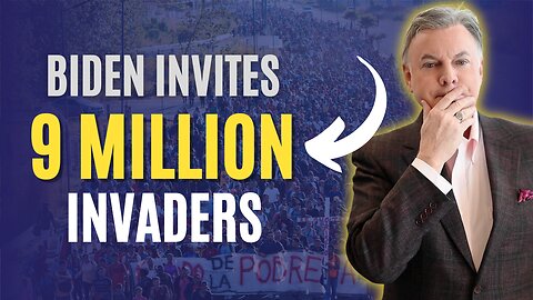 Biden Has Invited 9 Million Invaders Into the U.S. - States now PUSH BACK! | Lance Wallnau