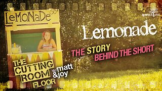 SPEROPICTURES | CUTTING ROOM FLOOR | LEMONADE w/ Matt & Joy Thayer