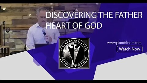 Discovering the Father Heart of God