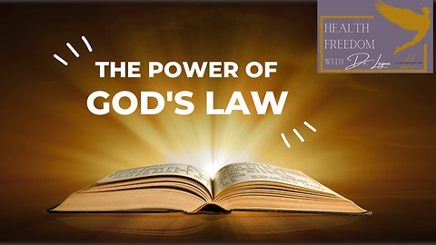 The Power of God's Law. Pillar of Protection #1.