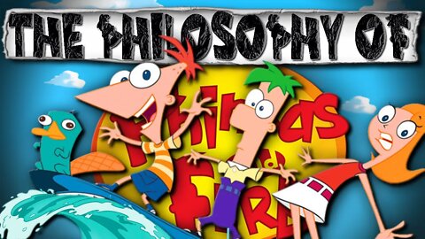 Phineas & Ferb will End Your PROCRASTINATION | The Philosophy of Phineas and Ferb