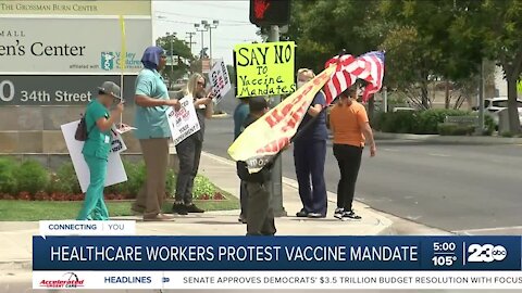 Kern County healthcare workers protest new vaccine mandate