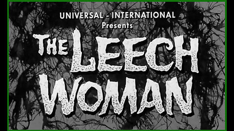 The Leech Woman (Movie HD) 1960