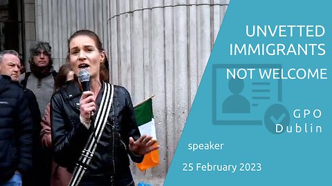 Speaker - Unvetted Immigrants Not Welcome - 25 Feb 2023