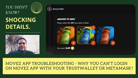 Movez App Troubleshooting - Why You Can’t Login On Movez App With Your Trustwallet Or Metamask?