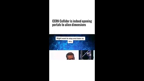 CERN Collider Is Opening Portals To Alien Dimensions