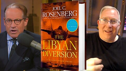 Joel Rosenberg | The Libyan Diversion