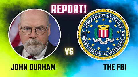 Durham report – the FBI had no grounds