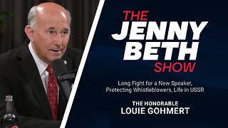 Long Fight for a New Speaker, Protecting Whistleblowers, Life in USSR | The Honorable Louie Gohmert