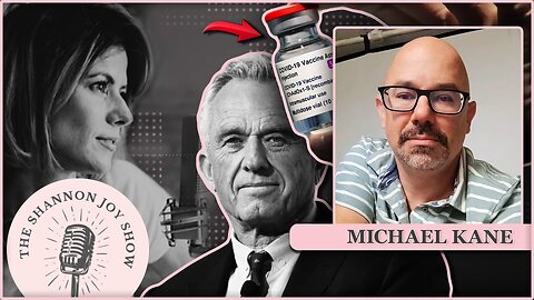 LIVE @5pm EST:🔥Michael Kane reveals why vaccines are THE defining issue of our time, backing the only candidate who speaks up, RFK Jr. 🔥