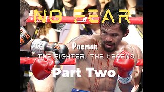 Manny 'Pacman' Pacquiao "No Fear"