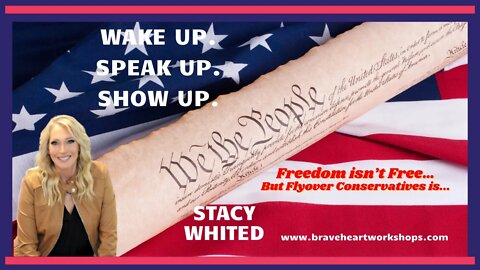 Wake Up. Speak Up. Show Up. Stacy Whited