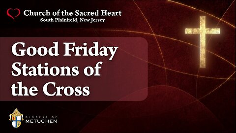 Good Friday Stations of the Cross // 7:00pm // March 29, 2024