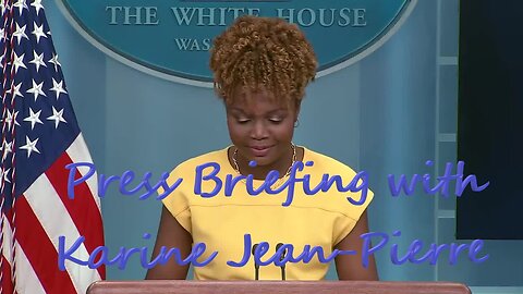 Press Secretary Karine Jean-Pierre will gaggle aboard Air Force One