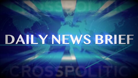 Daily News Brief for Friday, April 22nd, 2022