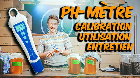 pH-mètre - Calibration, nettoyage, entretien et comment utiliser