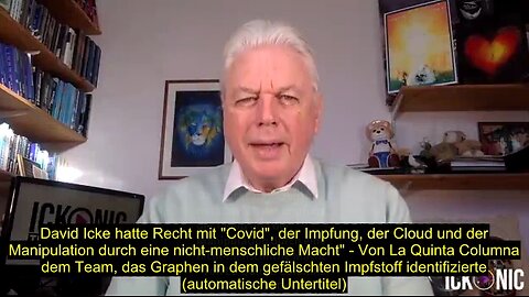 David Icke hatte Recht mit "Covid", der Impfung, der Cloud und der Manipulation