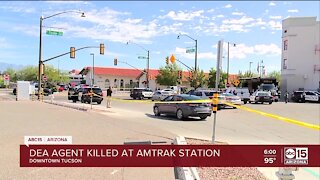 DEA agent killed in Tucson at an Amtrak train station