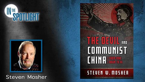 Steven Mosher: The Threat of Communist China