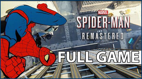 Playing Spider-Man Remastered for PC New Game Plus | Part 2