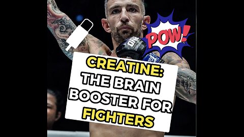 Creatine: The Brain Booster For Fighters