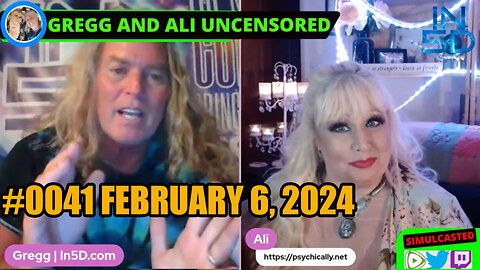PsychicAlly and Gregg In5D LIVE and UNCENSORED #0041 Feb 6 2024