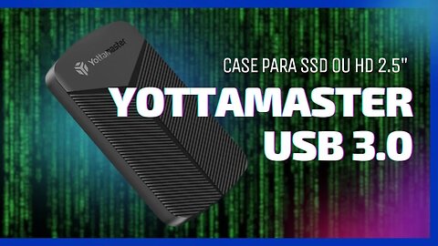 Case para SSD ou HD 2.5" Yottamaster USB 3.0 Unboxing, Instalação e Teste