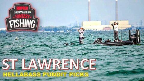St Lawrence River Fantasy Fishing: HellaBass Pundit Picks (Bassmaster Elite Series)