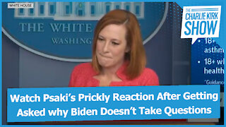 Watch Psaki’s Prickly Reaction After Getting Asked why Biden Doesn’t Take Questions