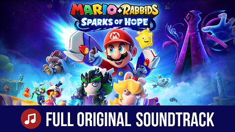 Mario + Rabbids Sparks of Hope | Full Original Soundtrack