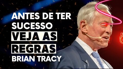 5 regras para TER SUCESSO NA VIDA [Brian Tracy dublado]