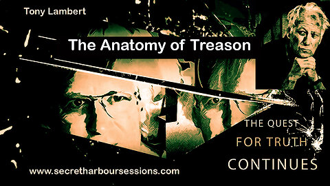 The Anatomy of Treason