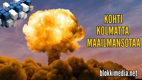 Kohti kolmatta maailmansotaa | BlokkiMedia 8.10.2022 LIVE Klo 18:00