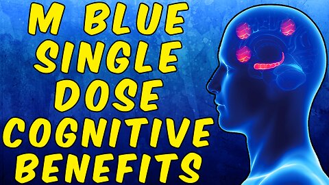 Single Oral Dose of Methylene Blue Improves Memory & Attention - (Science Based)