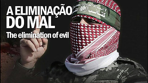 A eliminação do mal: Hamas | The elimination of evil: Hamas | Press | JV Jornalismo Verdade