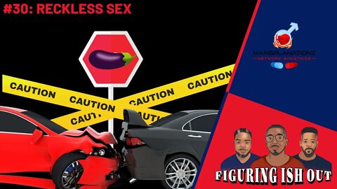 Reckless Sex: Should Men Take Caution Due To the Court System?
