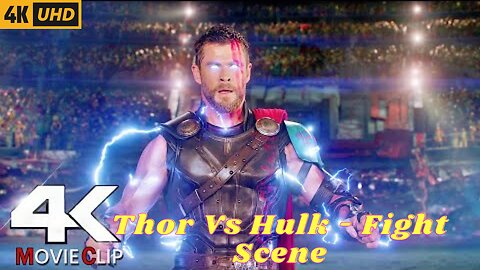 Thor Vs Hulk - Fight Scene [Hindi] - Thor Ragnarok (2017) Movie CLIP 4K