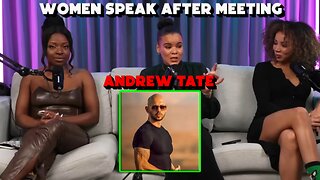 Women Speak About Meeting Andrew Tate!