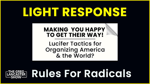 Making You Happy to Get Their Way! Are they Using Tips from Lucifer to organize America & the world?