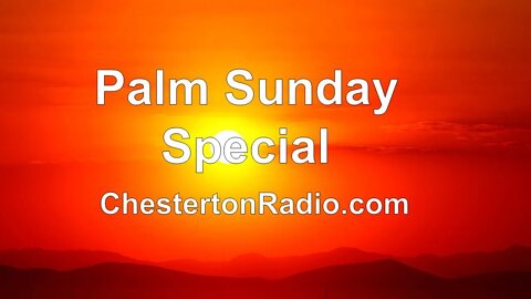 Palm Sunday Special
