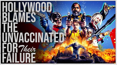 Hollywood Blames The Unvaccinated For Their Failure
