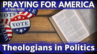 Theologians On the Campaign Trail | Praying for America