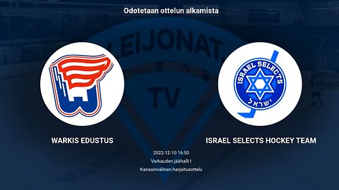 ISRAEL SELECTS VS WARKIS EDUSTUS | Israel VS Finland Hockey Tour 2022 | Game 2 Highlights