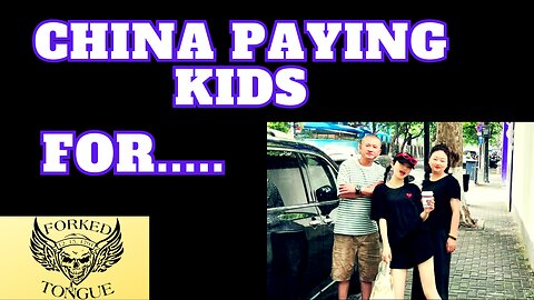 You won't believe what China pays kids for!