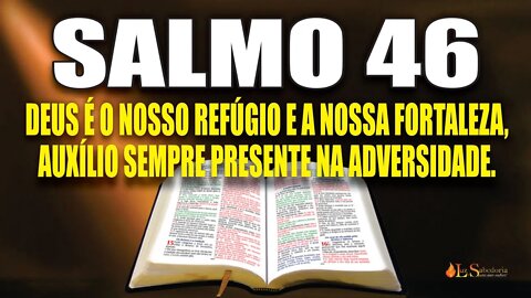 Livro dos Salmos da Bíblia: Salmo 46