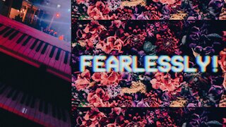 Fearlessly (Active Worship) // Piano Tutorial